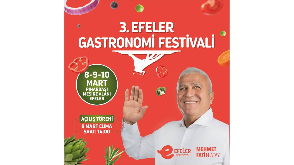 3’üncü Efeler Gastronomi Festivali başlıyor