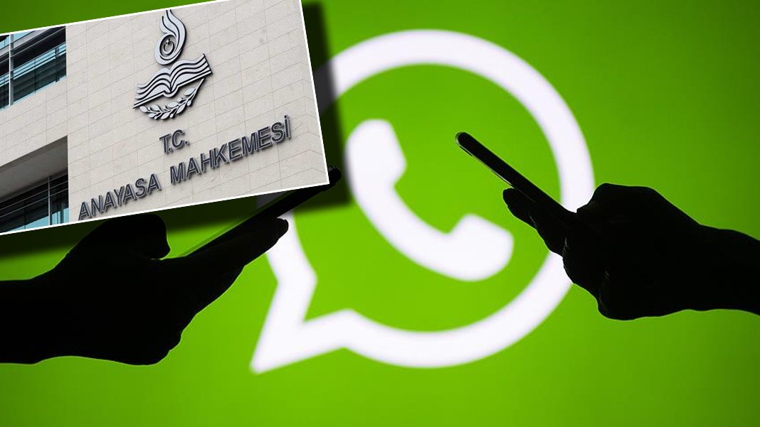 WhatsApp yazışmaları için emsal niteliğinde karar: AYM 'Haberleşme hürriyeti' dedi