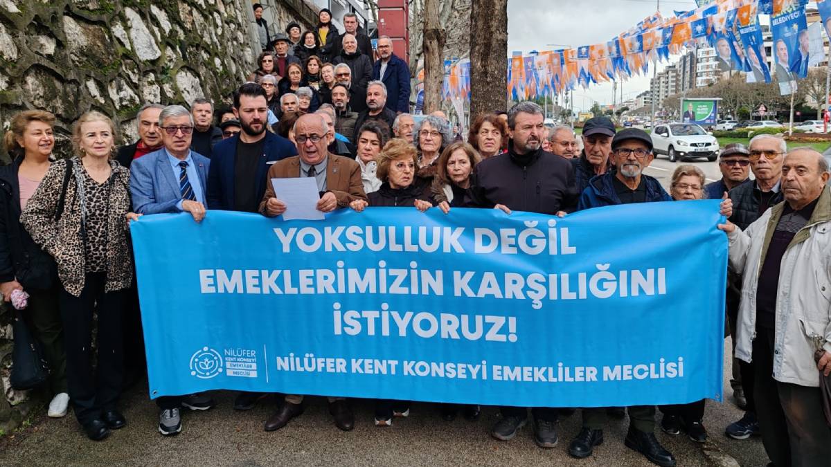 Nilüfer Kent Konseyi Emekliler Meclisi: Emeğimizin hakkını istiyoruz!