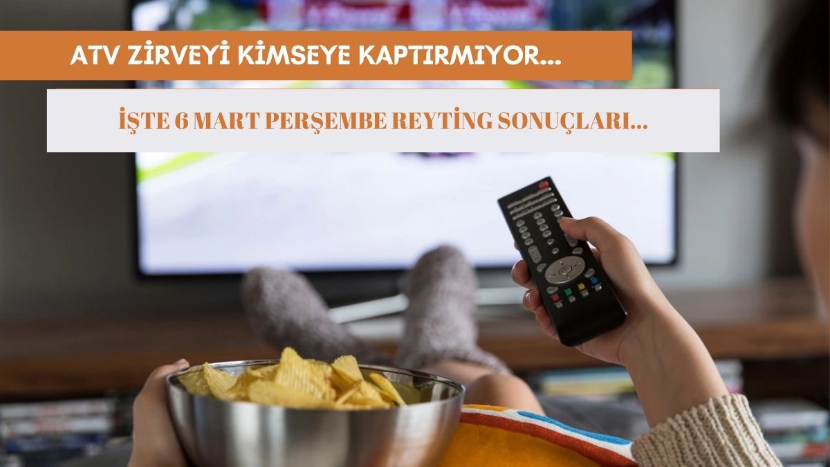 ATV reytinglerde sırayı kimseye kaptırmadı! Burak Özçivit herkesi ekrana kilitledi: İşte 6 Mart reyting sıralaması…