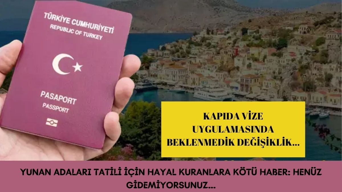 Yunan adaları hayali suya düştü! Mart ayında başlaması bekleniyordu, kapıda vize uygulamasından kötü haber...