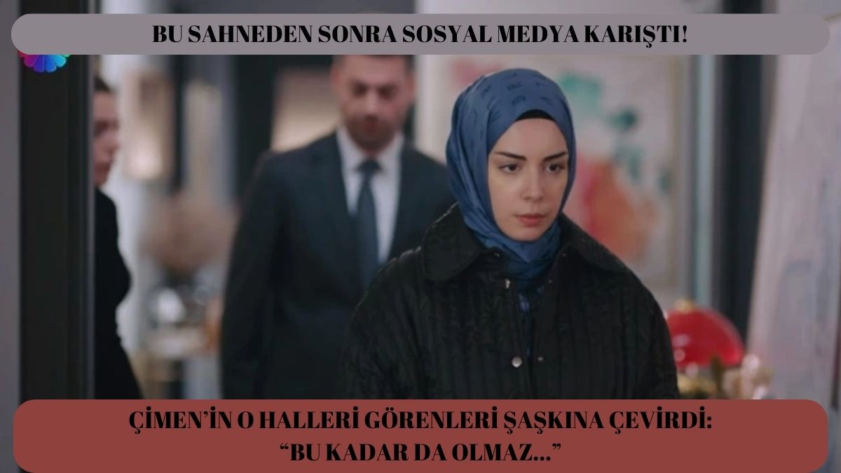 Kızılcık Şerbeti dizisinde tepki çeken bir sahne daha... Çimen'in imam nikahı kıyıp tesettüre girdiği görüntüler şok etti