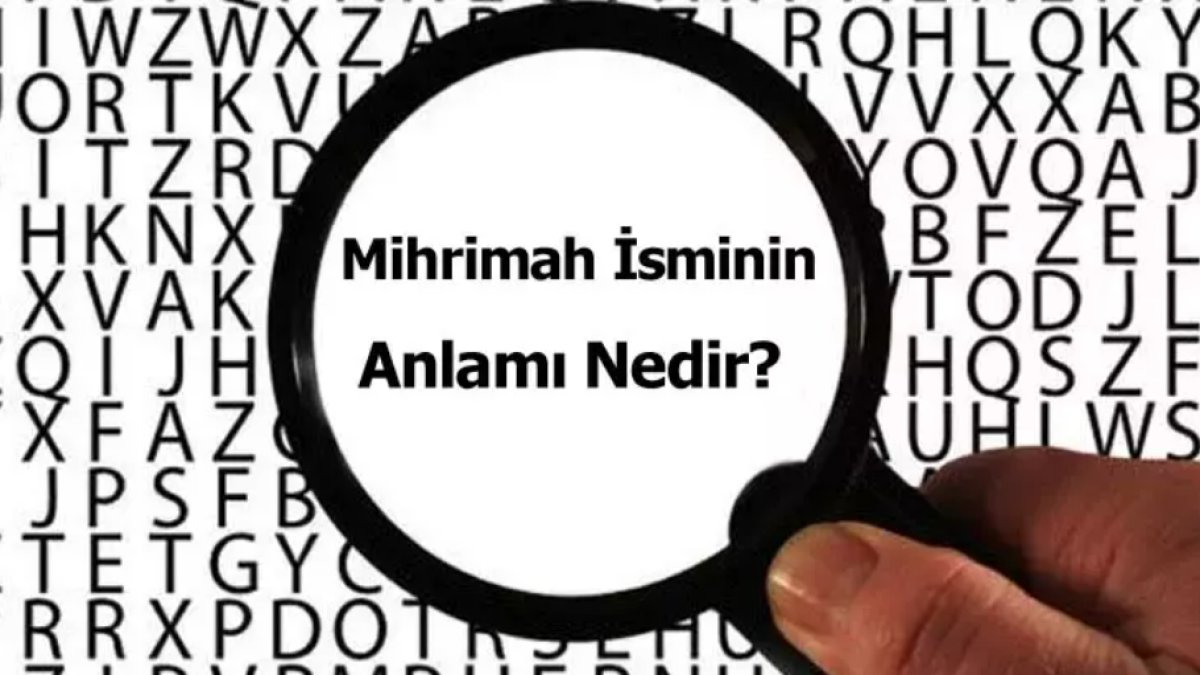 Mihrimah Ne Demek?