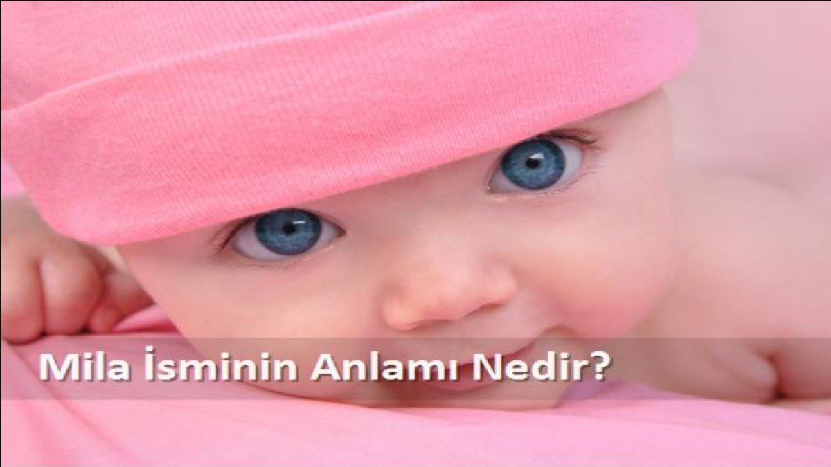 Mila İsmi ve Anlamı: Kültürel ve Kişisel Bir Değer
