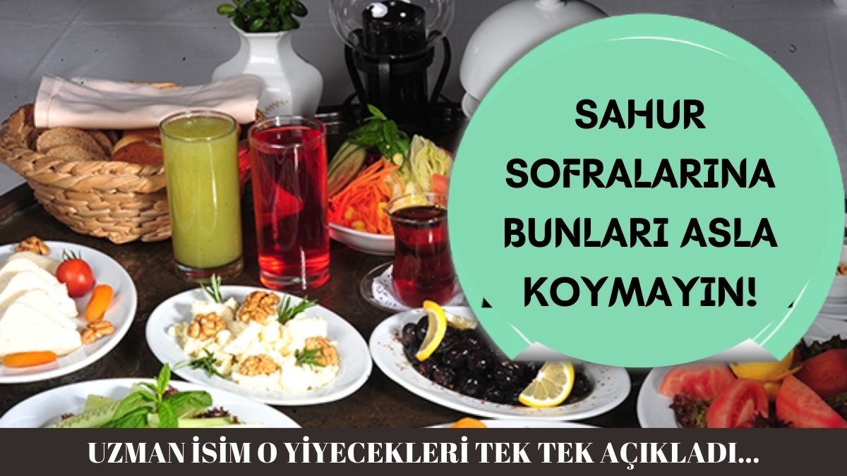 Sahurda bunları yiyenler iftara kadar can çekişecek! Sahur sofrasına sakın koymayın: Ne açlığa ne susuzluğa dayanamazsınız