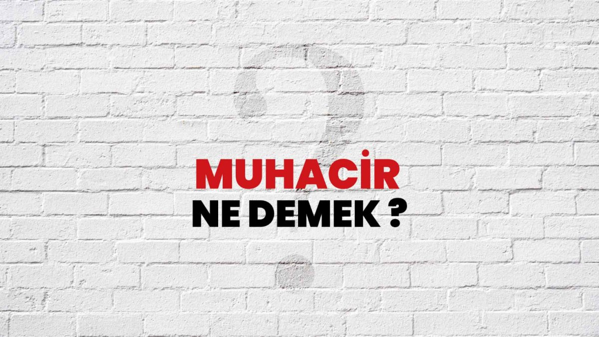 Muhacir Nedir?
