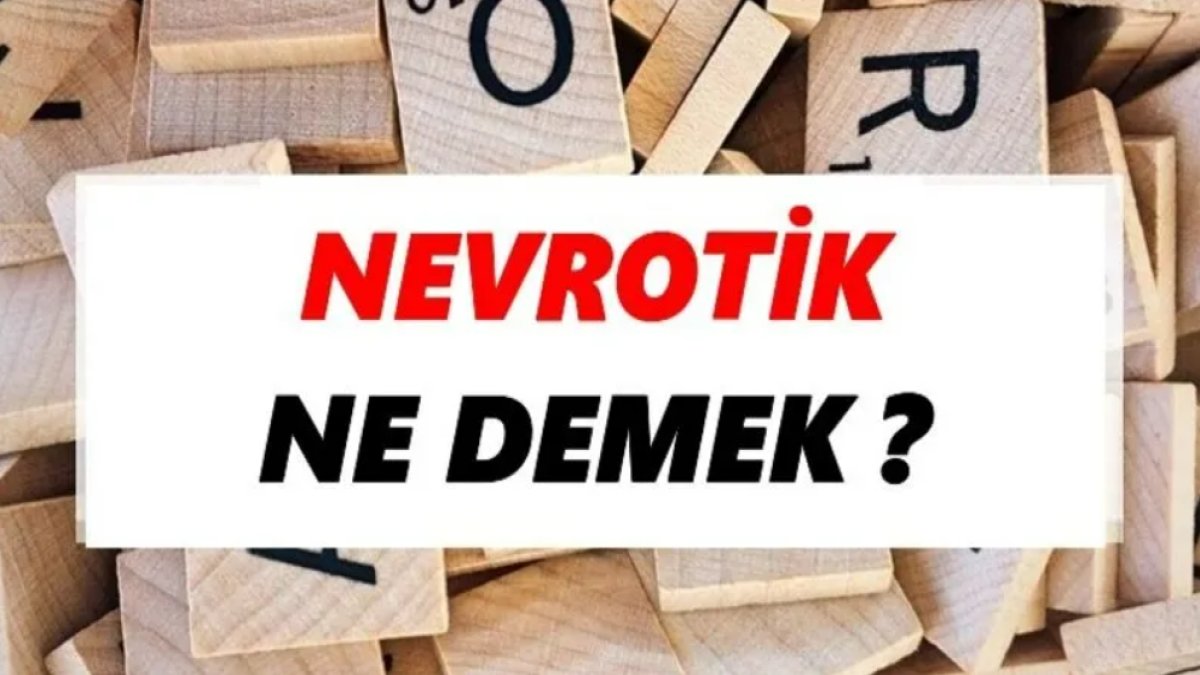 Nevrotik Ne Demek?