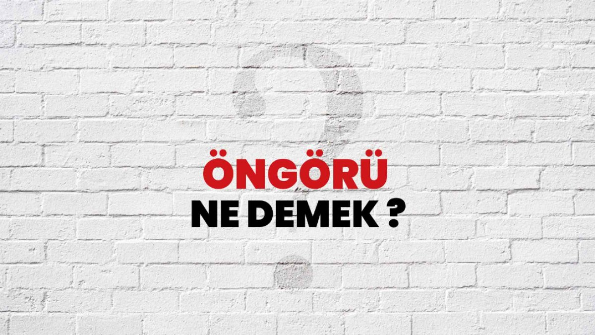 Öngörü Nedir?