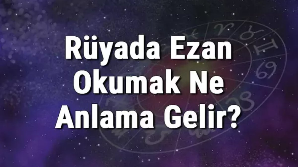 Rüyada Ezan Okumak: Anlam ve Yorumlar