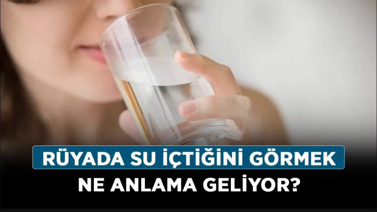 Rüyada Su İçtiğini Görmek