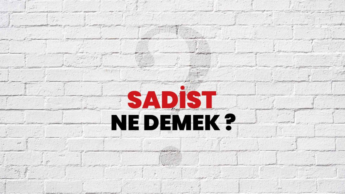 Sadist Nedir?