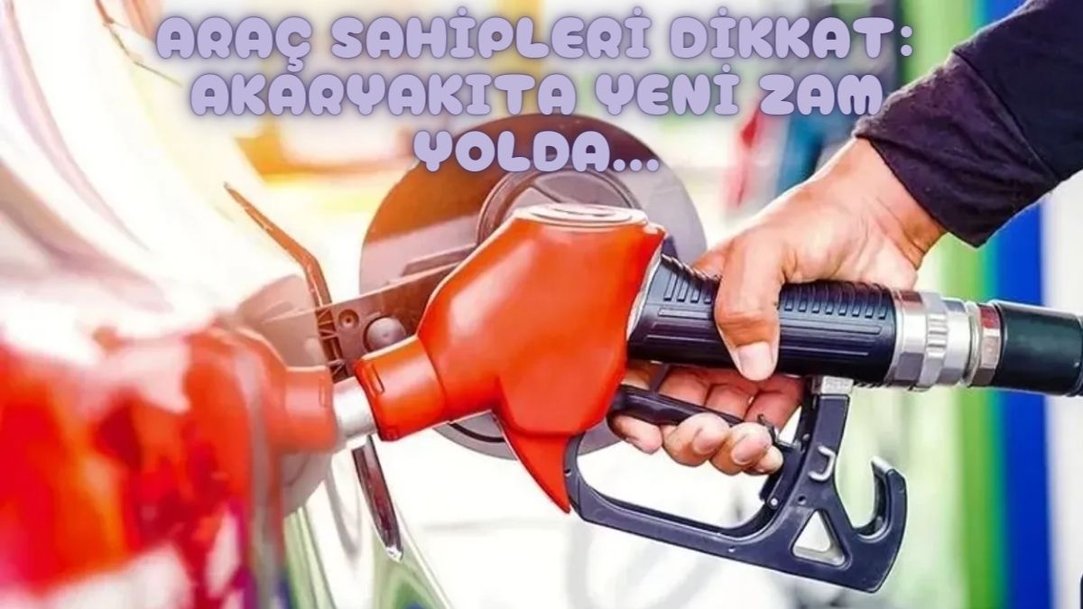 Deposunu dolduran şükredecek! Akaryakıt fiyatlarına zam yolda... Araç sahiplerine kara haber geldi