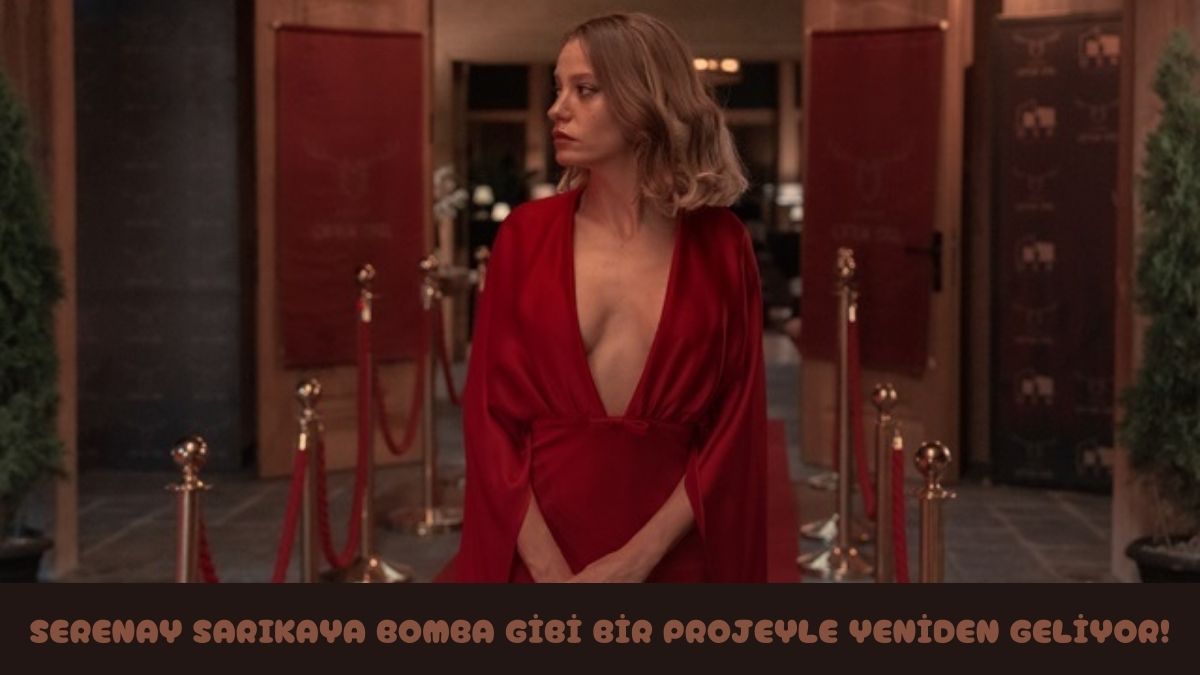 Aile dizisinden sonra yeni bomba! Serenay Sarıkaya'nın yeni dizi belli oldu, o tarihte başlıyor