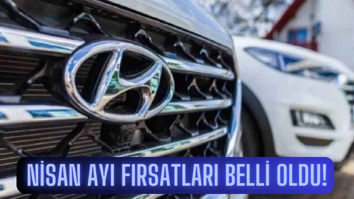 Otomobillerde Nisan ayı kampanyası başladı! Bu listeye bakmadan karar vermeyin: İşte marka marka indirim oranları