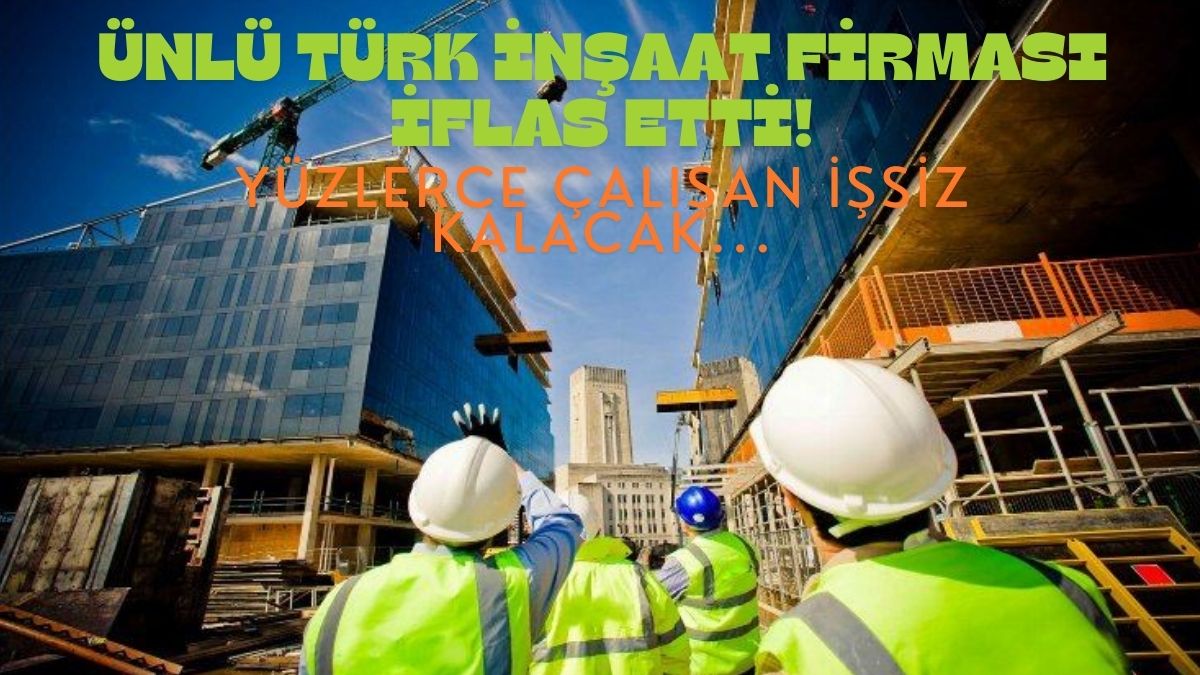 Kamu projelerini alan Türk inşaat şirketinden şoke eden karar! Sektörün kalbi olan grup Konkordato ilan etti