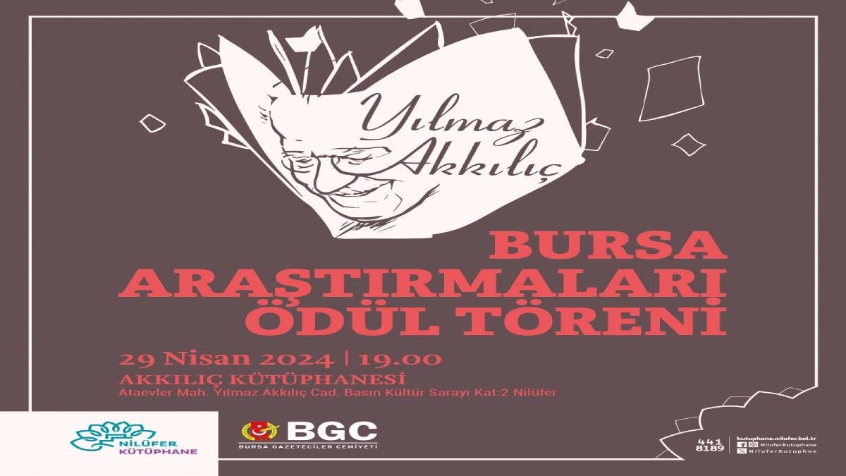 Yılmaz Akkılıç Bursa Araştırmaları Ödülleri’nin sahipleri belli oldu