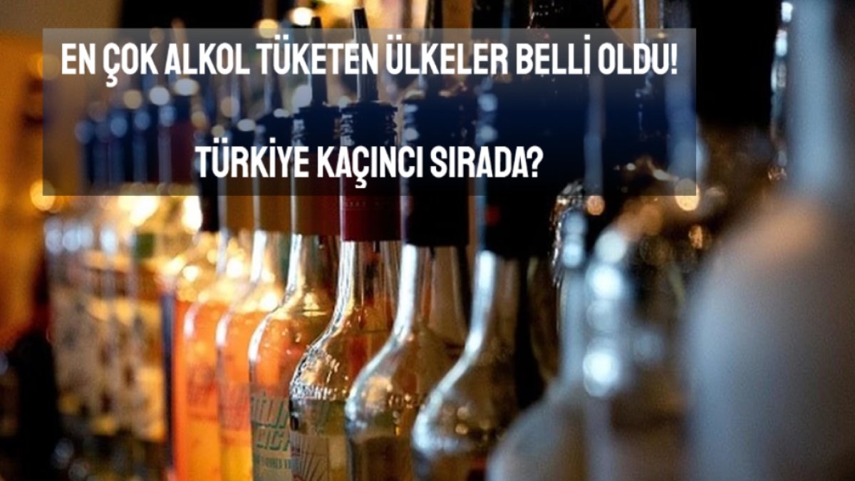 Dünyanın en çok alkol tüketen ülkeleri belli oldu! Su yerine alkol içiyorlar, Türkiye peki kaçıncı sırada?