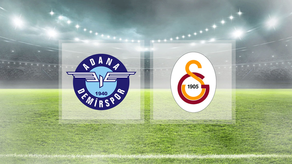 Galatasaray, Adana Demirspor'a karşı: İşte sahaya çıkacak ilk 11'ler!