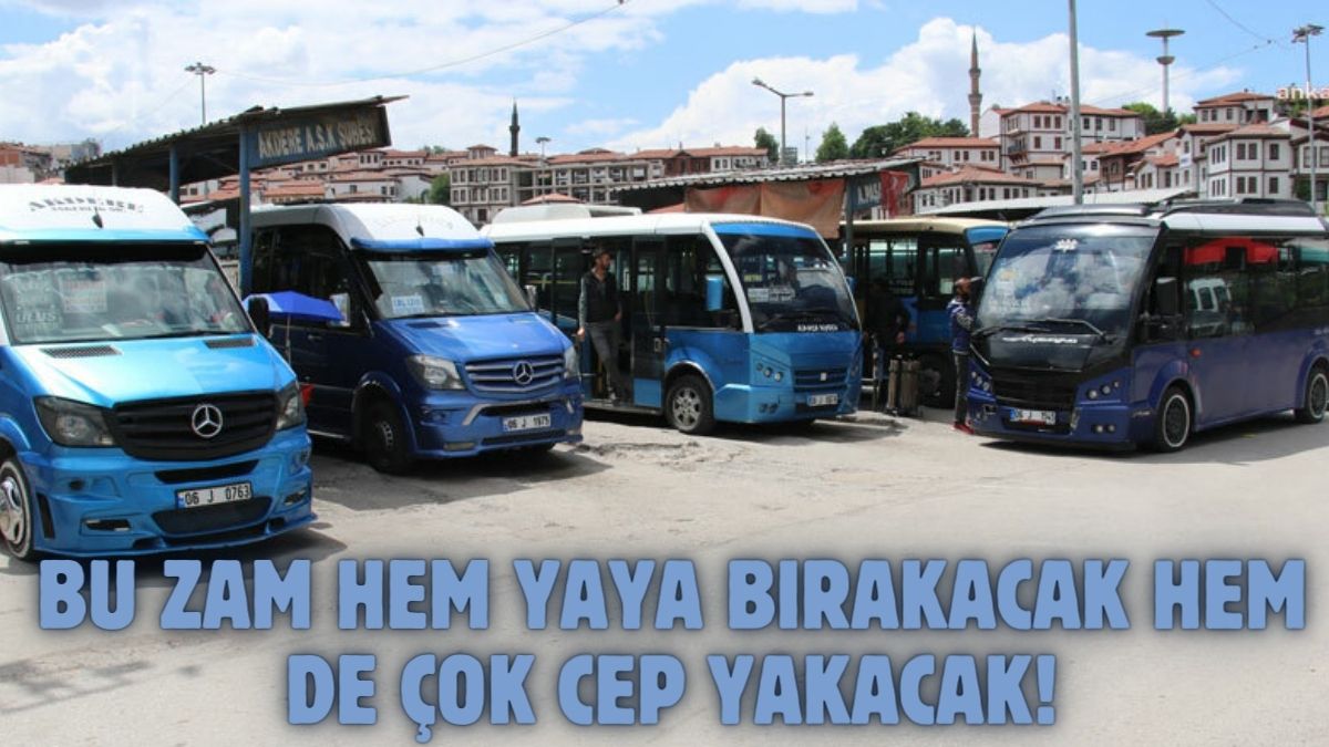 Ankaralıları yaya bırakacak zam Toplu taşımaya rekor zam kapıda Şoförlerin
