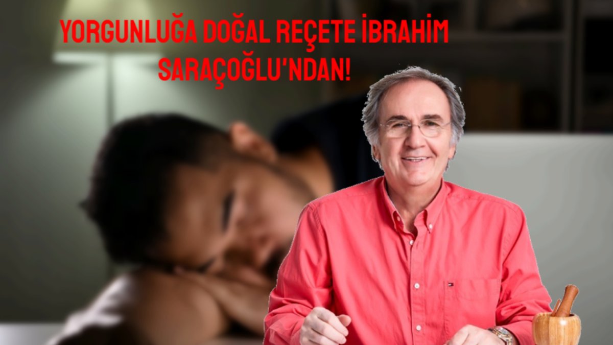 Yorgunluktan eli kolu kalkmayanlara harmandalı oynatacak doğal reçete! İbrahim Saraçoğlu önerdi