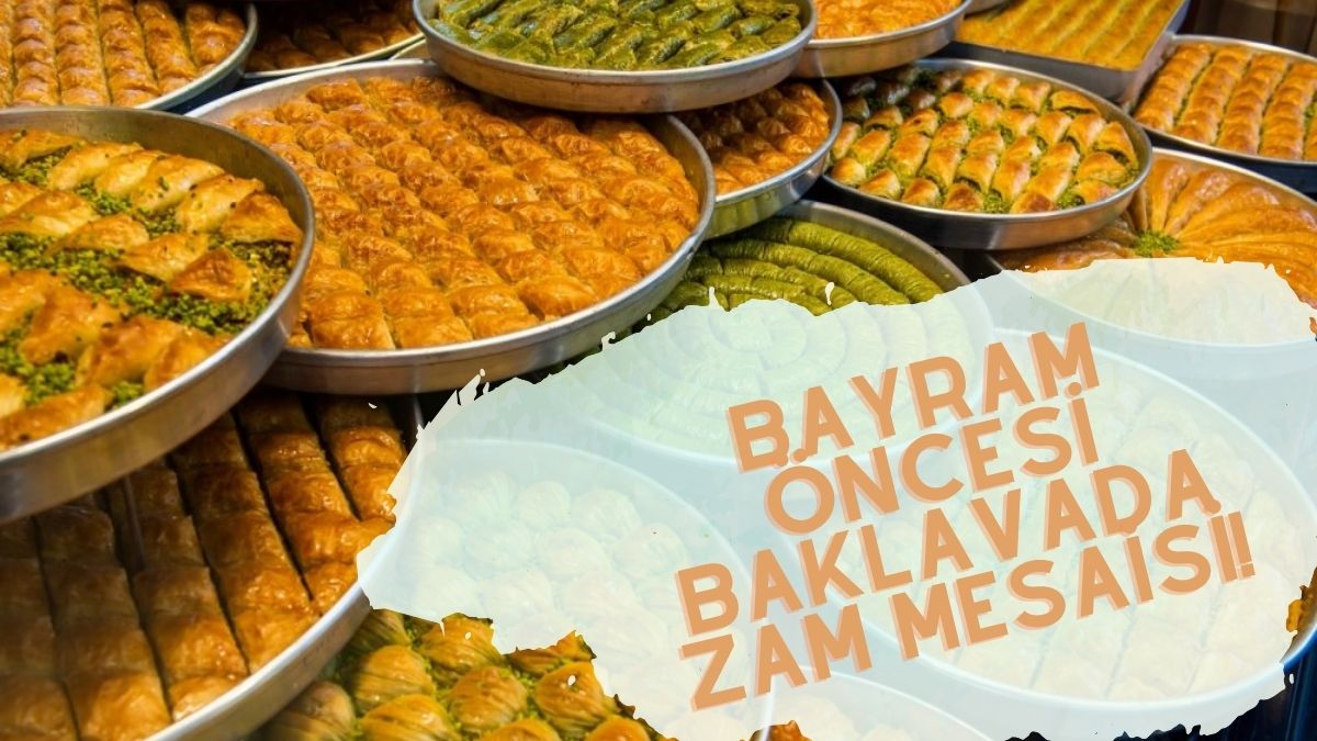 Kilosu 1.000 liraya dayanmıştı! Baklavaya yine zam geliyor: Bayram öncesi fiyatlar cep yakacak…