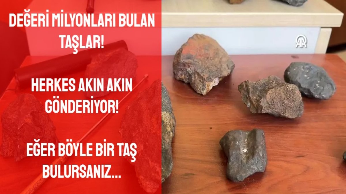Değeri milyonları bulan taş Duyanlar Türkiye'nin her yerinden göndermeye başladı