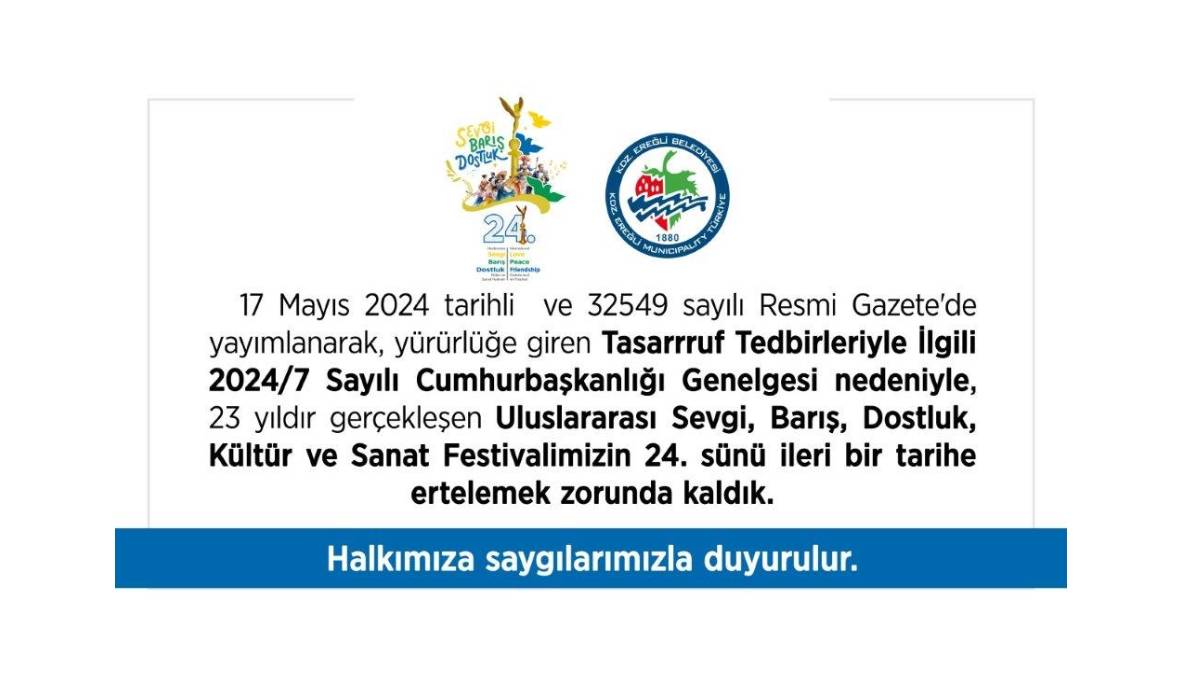 Kdz. Ereğli Sevgi, Barış, Dostluk Festivali iptal edildi