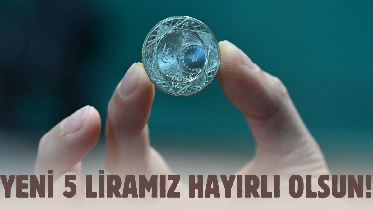 5 TL'lik madeni paralar piyasaya sürüldü! Yeni paralar bakın nasıl görünüyor? Tedavüle çıktı
