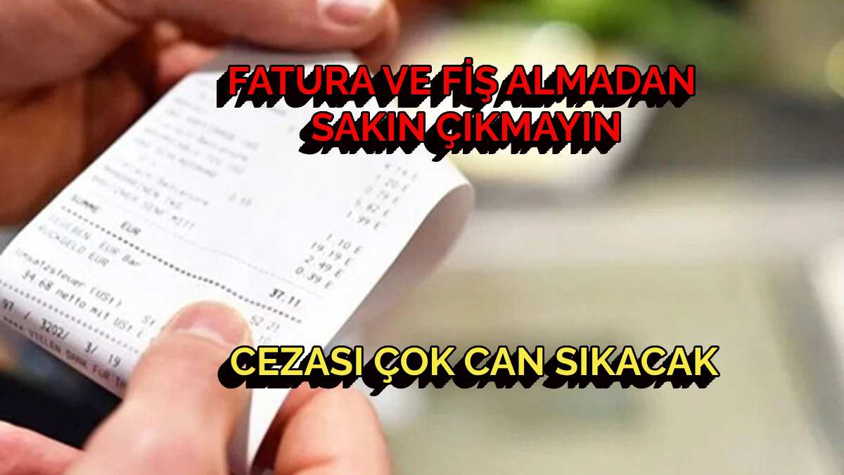 Fiş almayanlar dikkat rekor ceza kapıda! Hem alıcı hem satıcının başı ağrıyacak: 30 Bin TL cezası var