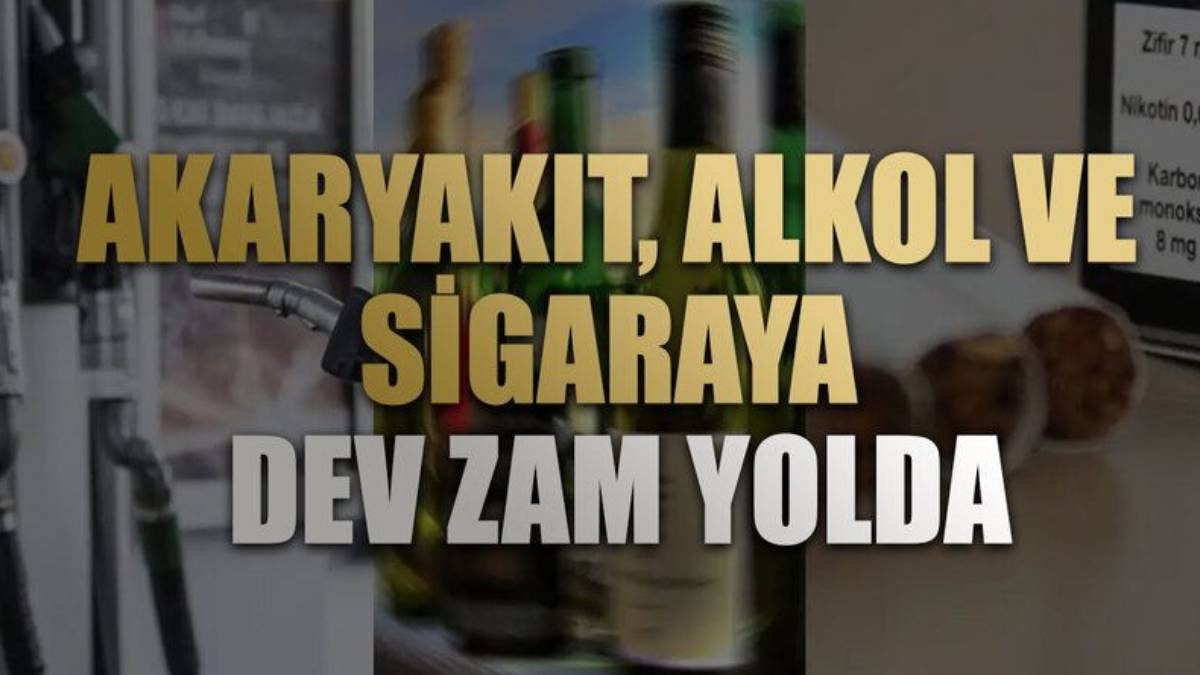 Asgari ücrete zam yok, akaryakıt ve sigaraya %20 zam geliyor! Dev zam için tarih açıklandı