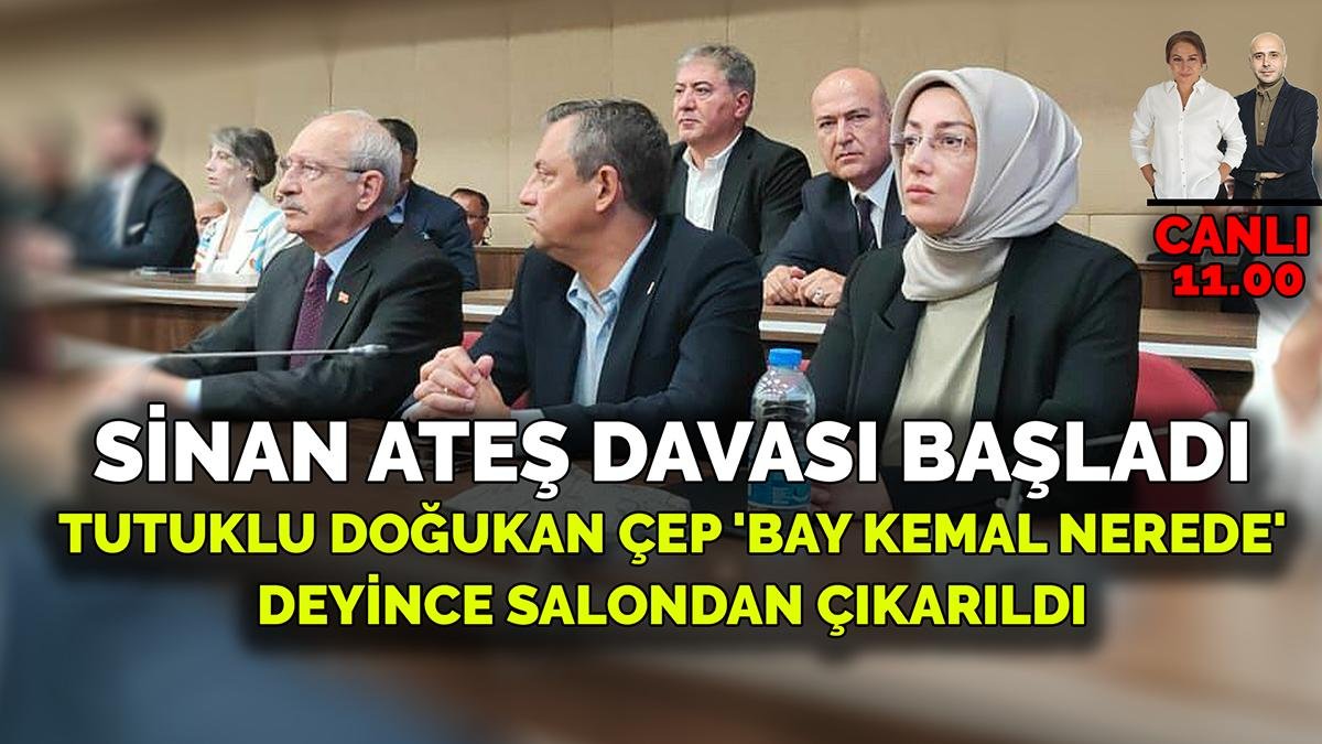 Sinan Ateş davası başladı: Tutuklu Doğukan Çep 'Bay Kemal Nerede' deyince salondan çıkarıldı