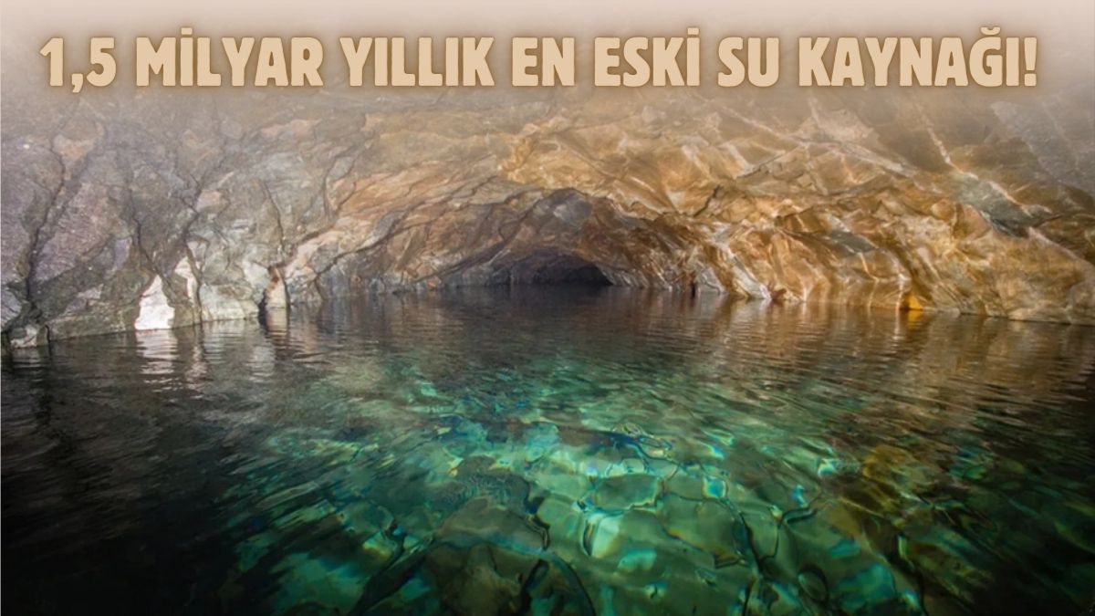 Yerin 3.5 km altından çıkıyor, geçmişi 1.5 milyar yıl öncesine dayanıyor! Dünyanın en eski suyu: 'Çok daha tuzlu ve acı'