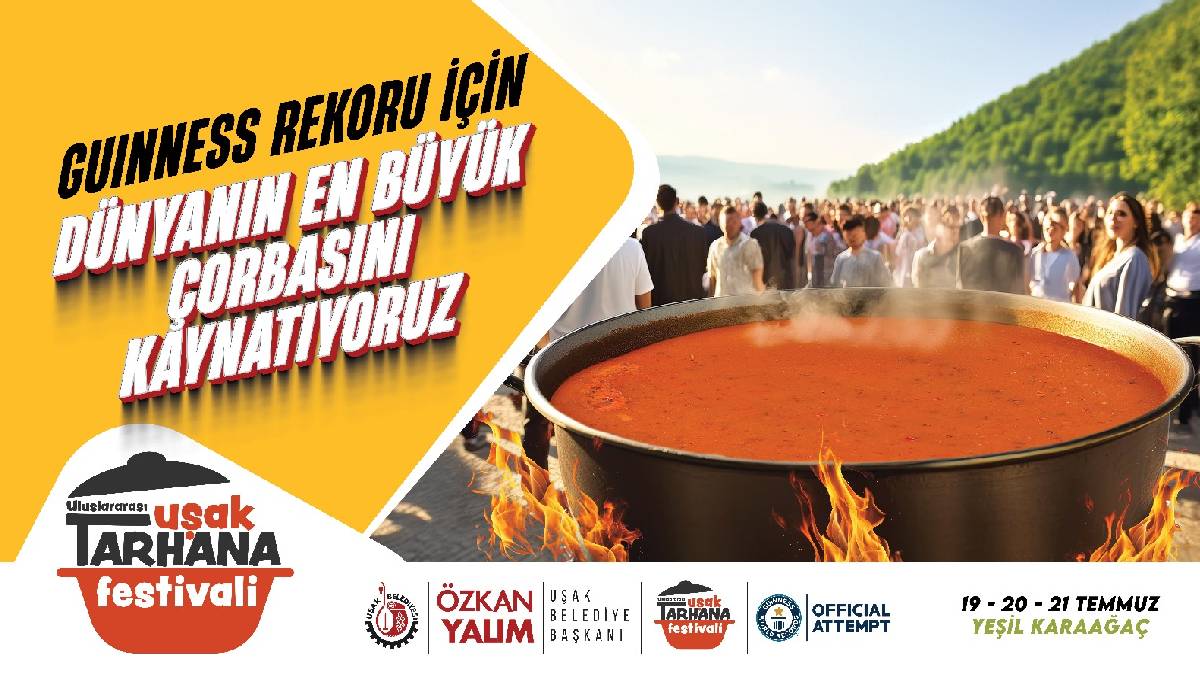 Meşhur Uşak tarhanası Guiness rekorlar kitabına girmeye hazırlanıyor