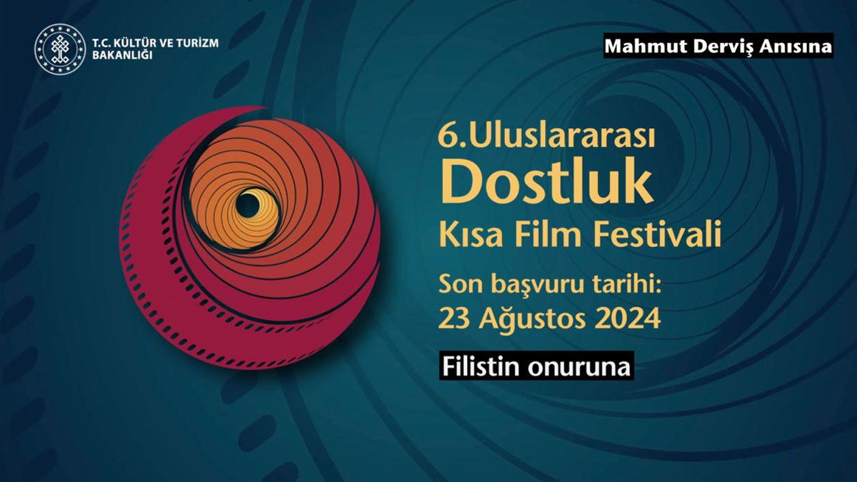 '6. Uluslararası Dostluk Kısa Film Festivali' başvuruları başladı