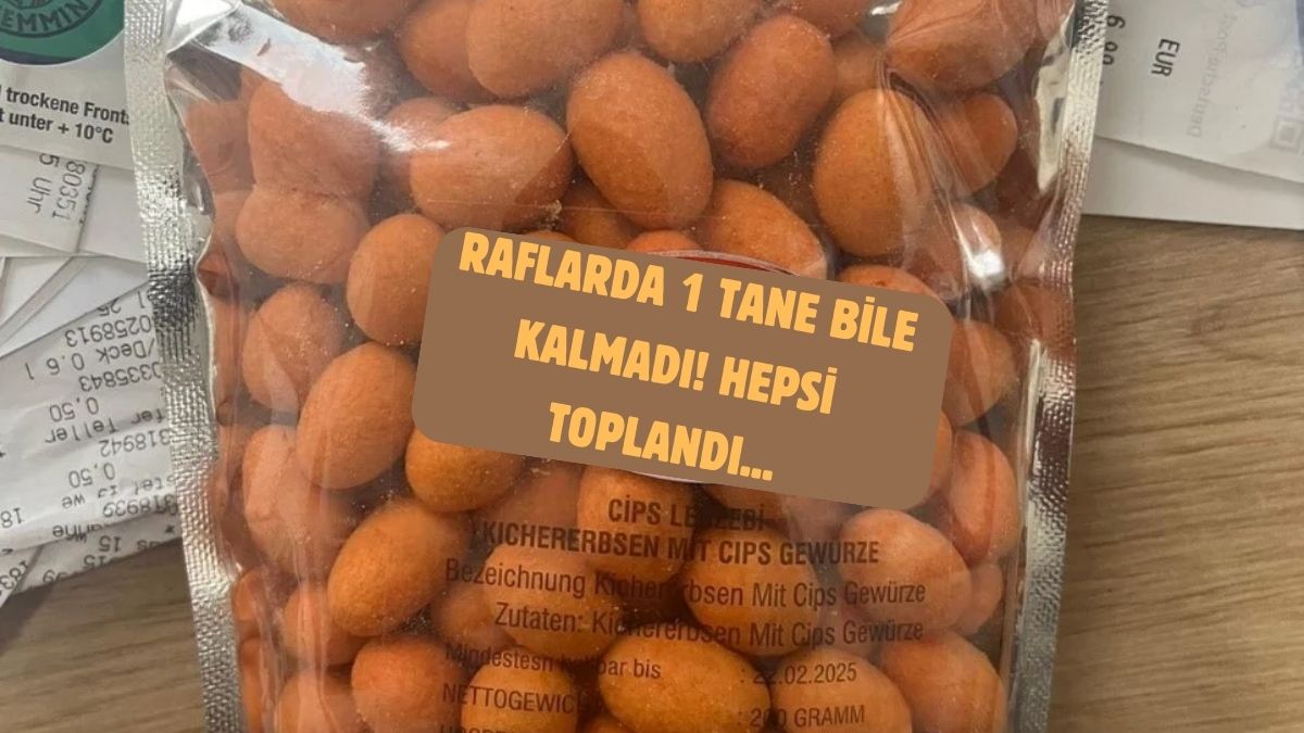 Ünlü Türk kuruyemiş markası raflardan toplanıyor! Sakın yemeyin uyarısı: Bir tane bile yiyen yandı