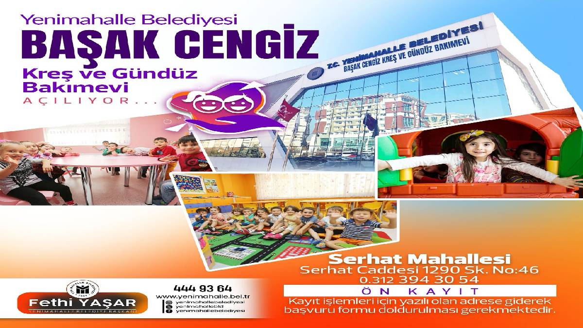 Yenimahalle Belediyesi 15'inci Kreşinde önkayıtlar başladı