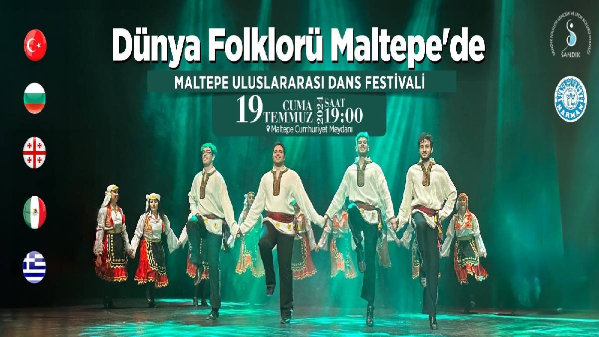 Dünya Folklörü Maltepe’de buluşacak