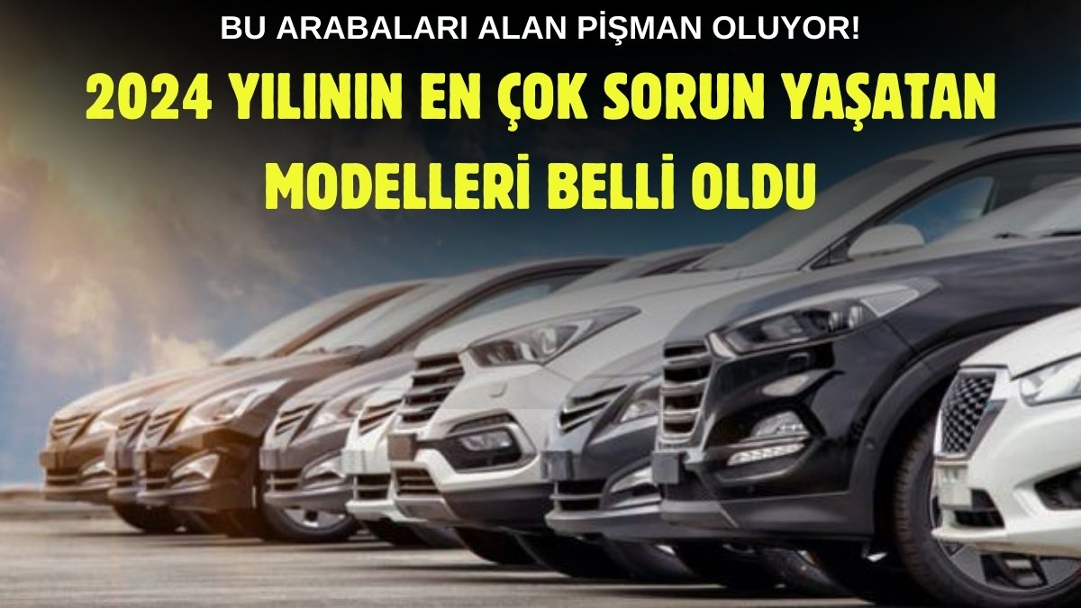 2024'ün en çok sorun yaşatan otomobil markası açıklandı! Alan aldığına pişman oluyor