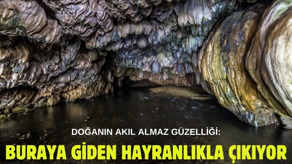 Bu mağaraya giden güzelleşip çıkıyor! Yurt dışında değil İzmir'de: Cesareti olan uğrasın