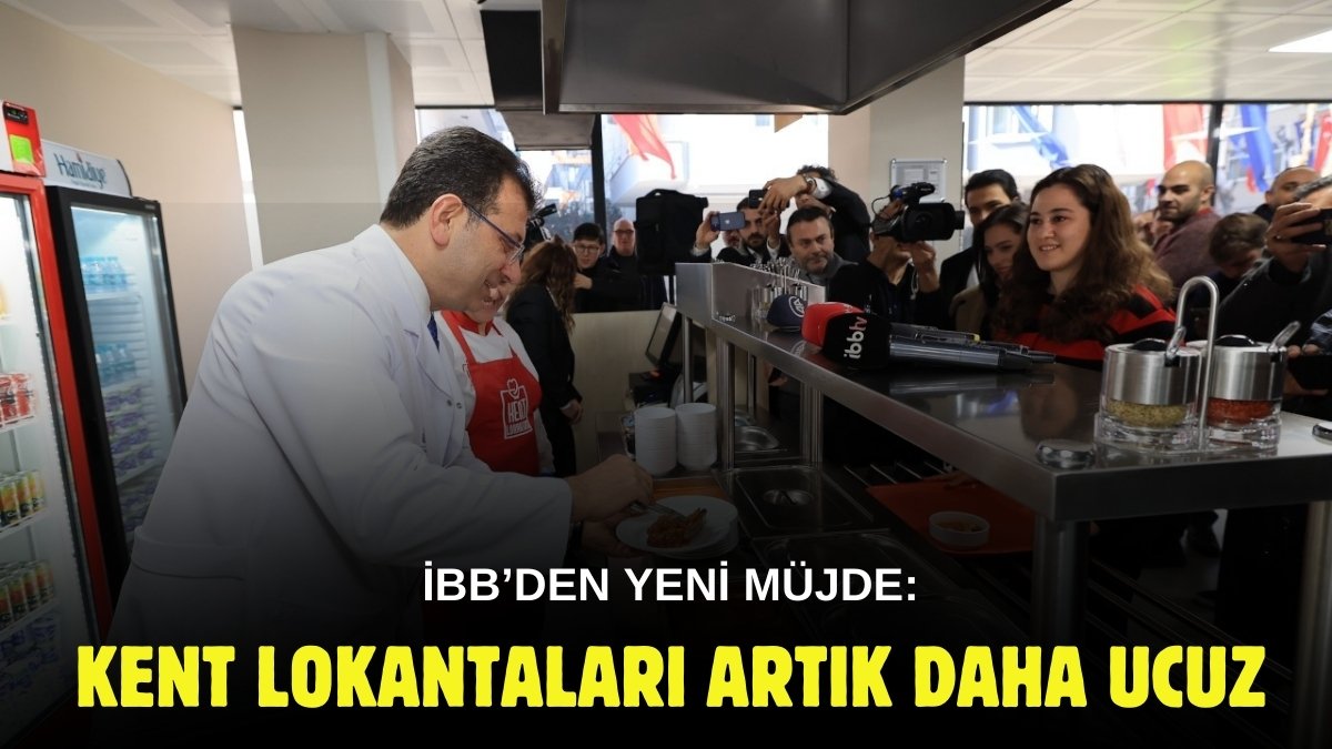 İBB'nin kent lokantalarında dev indirim! Bu kartla gidenler 4 çeşit yemeği 35 liraya yiyecek