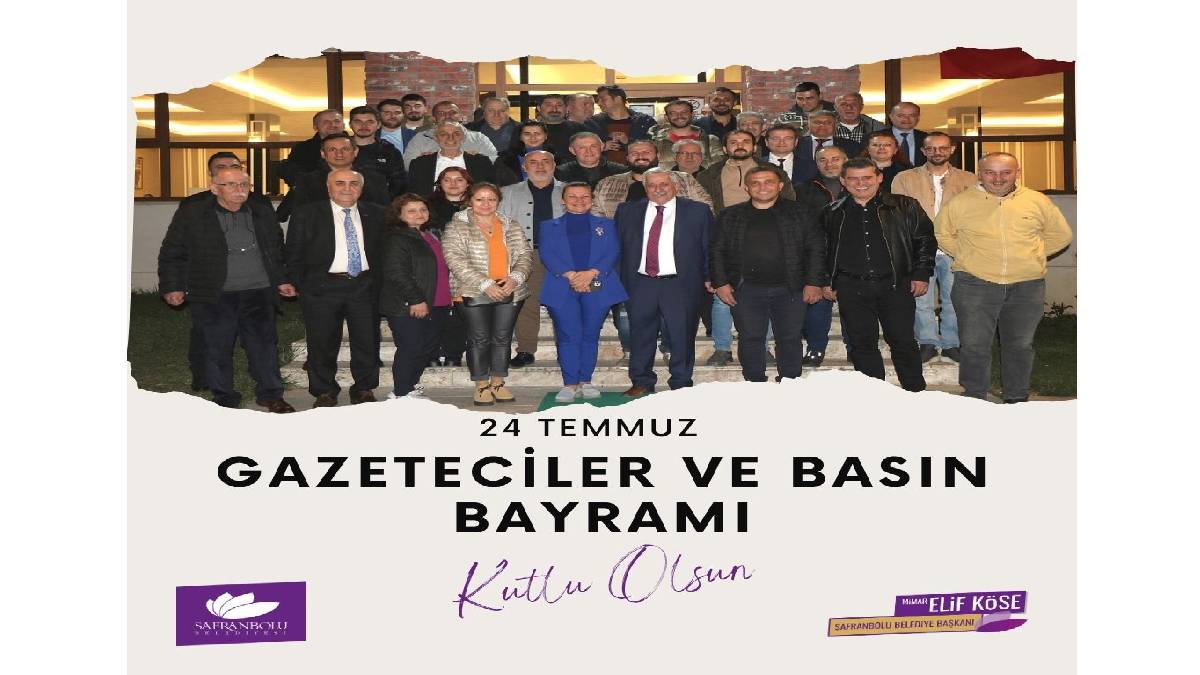 Safranbolu Belediye Başkanı Mimar Elif Köse'nin Gazeteciler ve Basın Bayramı mesajı