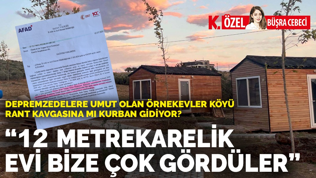 Depremzedelere umut olan Örnekevler Köyü, rant kavgasına kurban mı gidiyor? "12 metrekarelik evi bize çok gördüler"