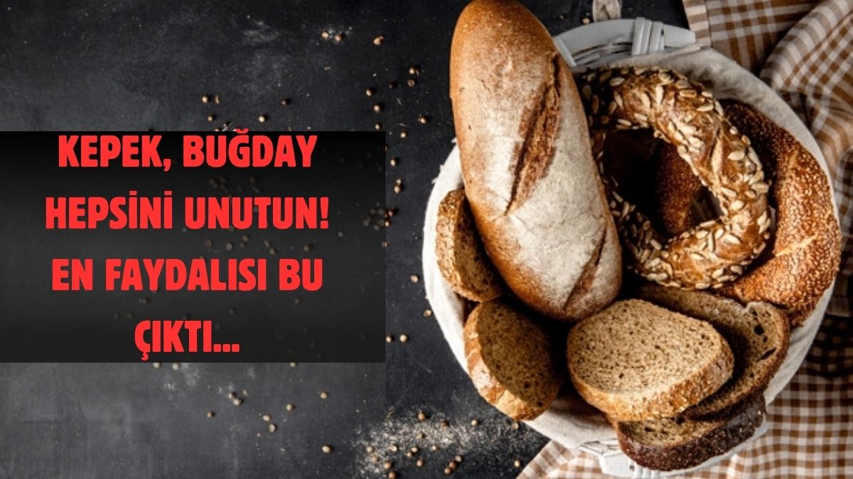 Ne kepek ne buğday! İşte dünyanın en sağlıklı ekmeği: İlla yiyeceksiniz bunu tüketin