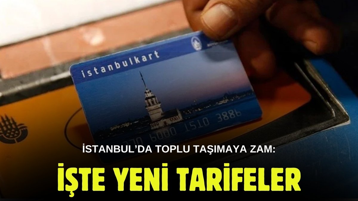 İstanbul'da zamlı tarife o tarihte başlıyor! Otobüs, Marmaray, metrobüs...Yeni ücretler ne kadar olacak?