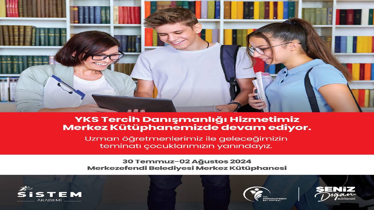Merkezefendi Belediyesi YKS Tercih Danışmanlığı hizmetini sürdürüyor