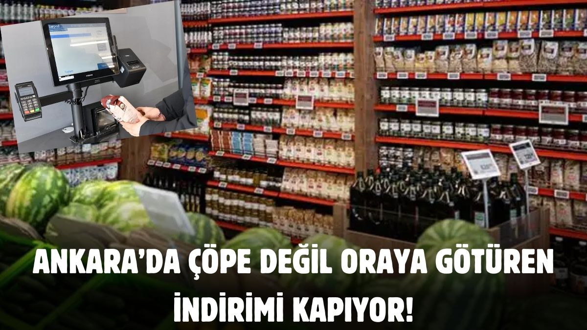 Ankara yine bir ilke imza attı! Çöp diye atmayın oraya götürün indirimi kapın: %20’ye varan indirimli fırsat