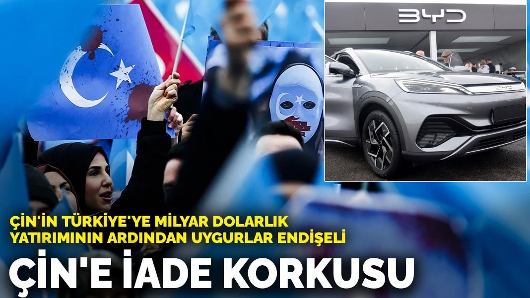 Çin'in Türkiye'ye milyar dolarlık yatırımının ardından Uygurlar endişeli: Çin'e iade korkusu