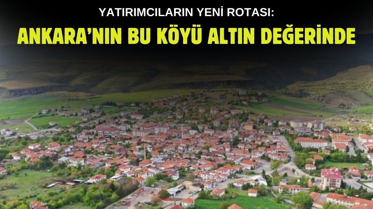 Ankara'nın o köylerinde evi olan yaşadı! Altın gibi değerleniyor, höşmerim ve tarhanasıyla meşhur