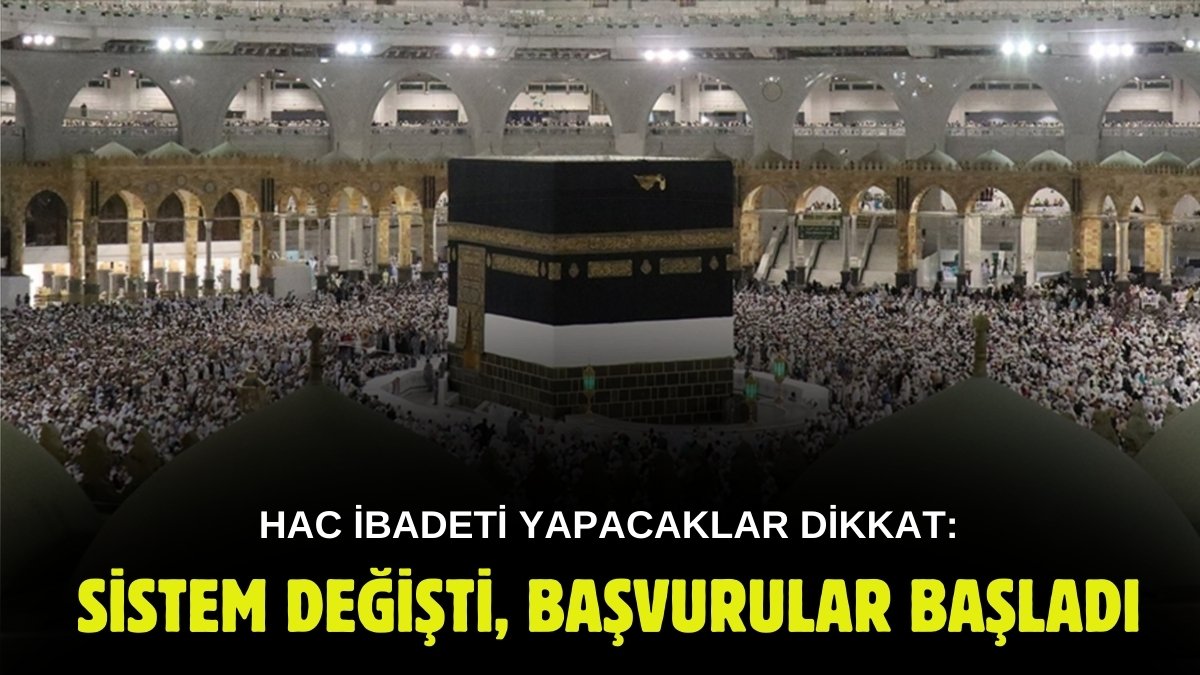 Hacı adayları dikkat sistem değişti! Başvurular bugün başlıyor: Kayıtlar artık buradan yapılacak