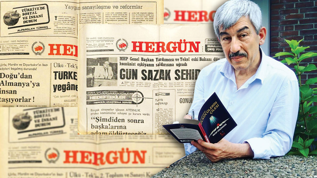 Recep Küçükizsiz: Hergün gazetesi ülkücülerin belleği
